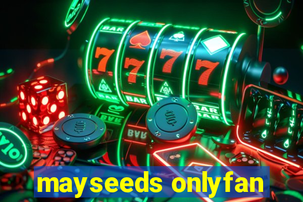 mayseeds onlyfan